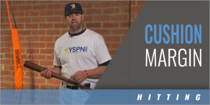 Hitting - Cushion Margin - Mike Bard