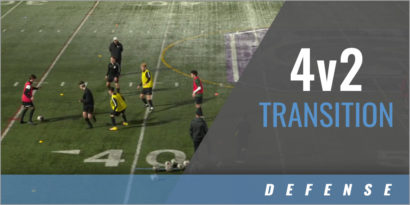 Defense: 4v2 Transition