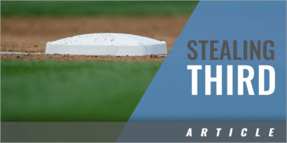 The Art of Stealing 3rd Base