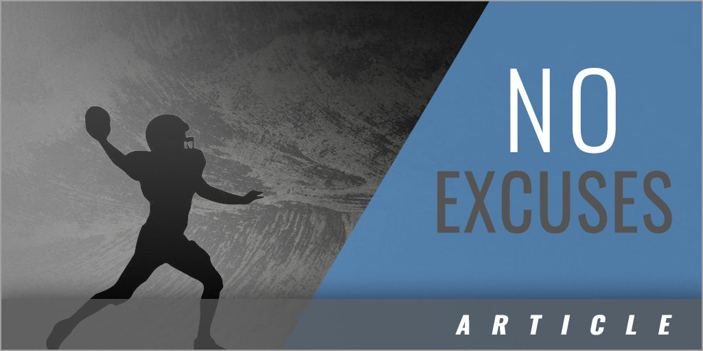No Excuses