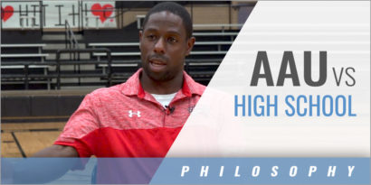 AAU vs High School