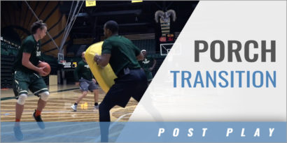 Porch Transition Drill