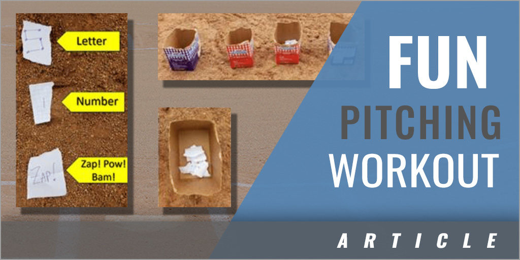 A Challenging Pitching Workout That's Fun