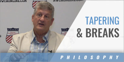 Tapering and Breaks