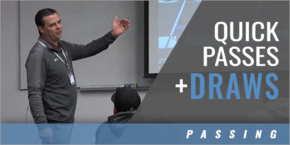 Combo Plays: Quick Passes and Draws