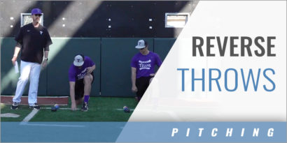 Pitching: Reverse Throws