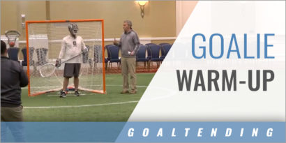 Goalies: Warm-Ups