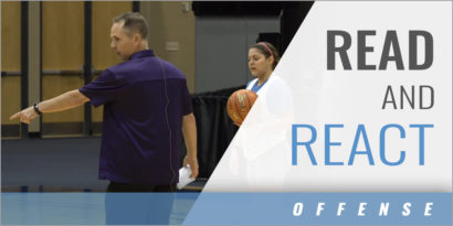 Motion Offense: Read and React