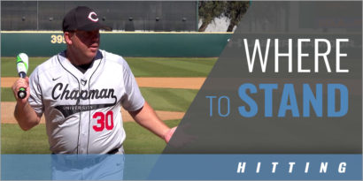 Where to Stand in the Batter’s Box