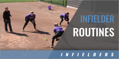 Infielder Routines