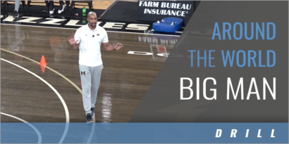 Around the World Big Man Drill