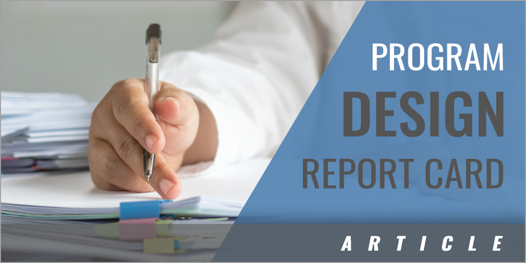 Program Design Integration Report Card
