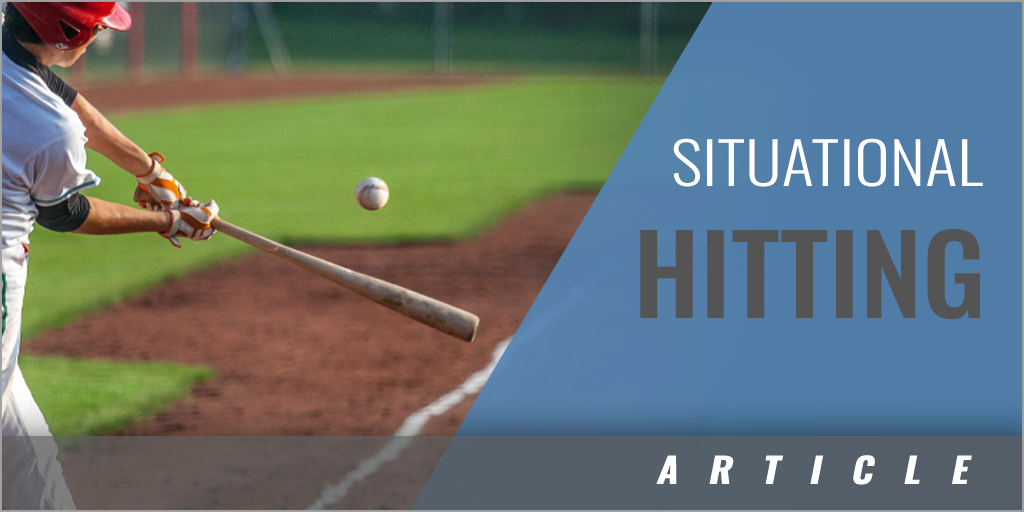 TEACHING SITUATIONAL HITTING IN BASEBALL