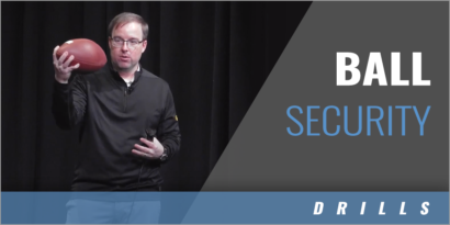 Ball Security Teaching Points and Drills