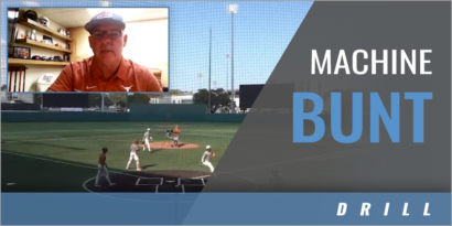 Machine Bunt Drill