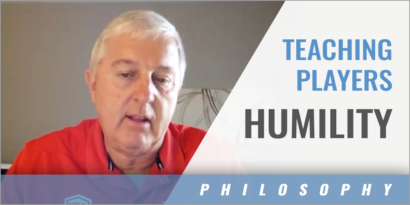 Teaching Players Humility