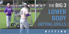 The Big 3 Lower Body Hitting Drills