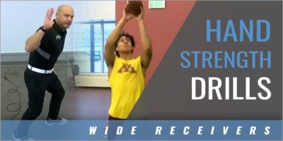 Wide Receivers: Hands Strength Drills