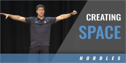 Hurdles: Creating Space