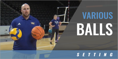 Using Different Types of Balls for Setting