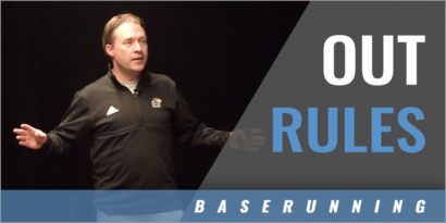 Baserunning Risk Management: Out Rules