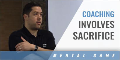 Coaching Involves Sacrifice