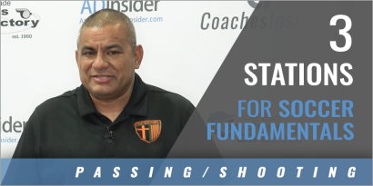 3 Stations for Soccer Fundamentals